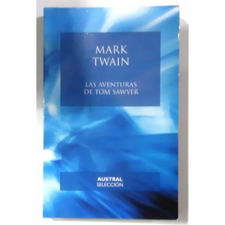 LAS AVENTURAS DE TOM SAWYER
