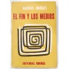 EL FIN Y LOS MEDIOS