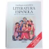 ANTOLOGÍA ESENCIAL DE LA LITERATURA ESPAÑOLA