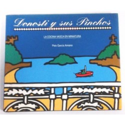 DONOSTI Y SUS PINCHOS