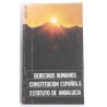 DERECHOS HUMANOS / CONSTITUCIÓN ESPAÑOLA / ESTATUTO DE ANDALUCÍA