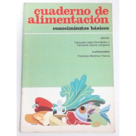 CUADERNO DE ALIMENTACIÓN CONOCIMIENTOS BÁSICOS