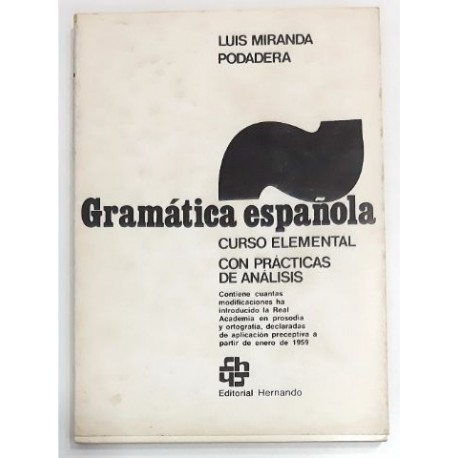 GRAMÁTICA ESPAÑOLA CURSO ELEMENTAL