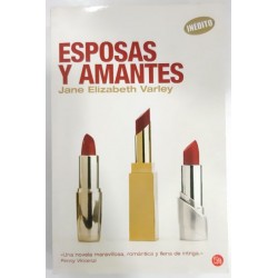 ESPOSAS Y AMANTES
