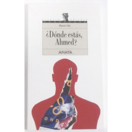 ¿DÓNDE ESTÁS, AHMED?