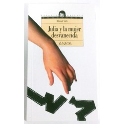 JULIA Y LA MUJER DESVANECIDA