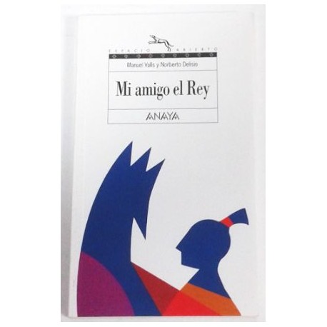 MI AMIGO EL REY