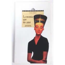 LA MOMIA QUE ME AMÓ