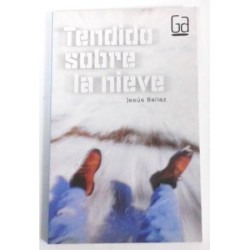 TENDIDO SOBRE LA NIEVE