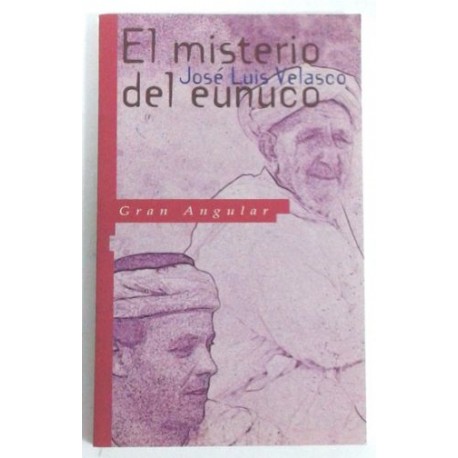 EL MISTERIO DEL EUNUCO
