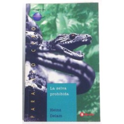 LA SELVA PROHIBIDA