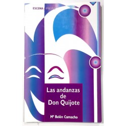 LAS ANDANZAS DE DON QUIJOTE