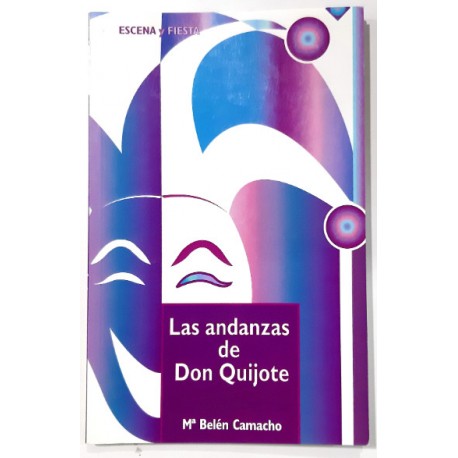 LAS ANDANZAS DE DON QUIJOTE