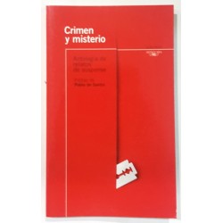CRIMEN Y MISTERIO. ANTOLOGÍA DE RELATOS DE SUSPENSE