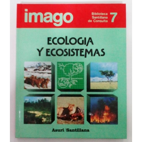 ECOLOGÍA Y ECOSISTEMAS