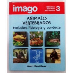 ANIMALES VERTEBRADOS EVOLUCIÓN, FISIOLOGÍA Y CONDUCTA