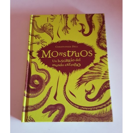 MONSTRUOS UN BESTIARIO DEL MUNDO EXTRAÑO