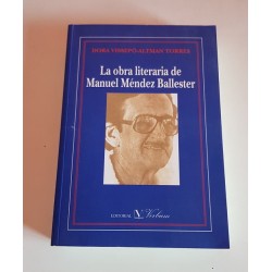 LA OBRA LITERARIA DE MANUEL MÉNDEZ BALLESTER