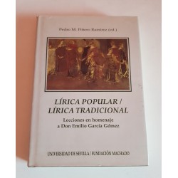 LÍRICA POPULAR / LÍRICA TRADICIONAL LECCIONES EN HOMENAJE A D. EMILIO GARCÍA GÓMEZ