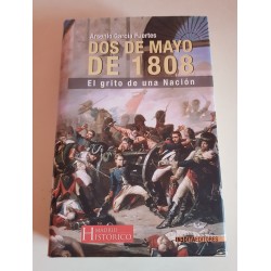DOS DE MAYO DE 1808. EL GRITO DE UNA NACIÓN