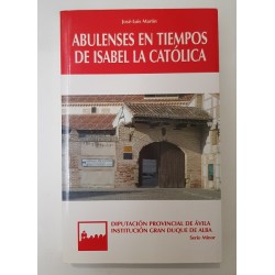 ABULENSES EN TIEMPOS DE ISABEL LA CATÓLICA
