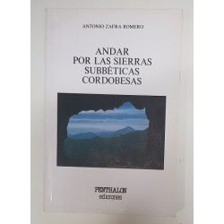 ANDAR POR LAS SIERRAS SUBBÉTICAS CORDOBESAS