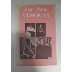 ALAN WATTS. MEMORIAS. AUTOBIOGRAFÍA 1915- 1965