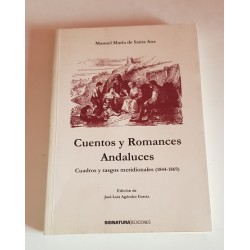 CUENTOS Y ROMANCES ANDALUCES CUADROS Y RASGOS MERIDIONALES (1844-1869)