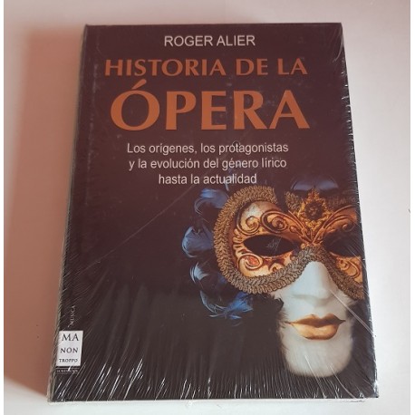 HISTORIA DE LA ÓPERA