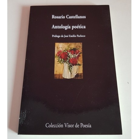 ANTOLIGÍA POÉTICA ROSARIO CASTELLANOS