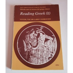 READING GREEK II. MÉTODO PARA LA LECTURA DEL GRIEGO CLÁSICO. TEXTOS, VOCABULARIO Y EJERCICIOS