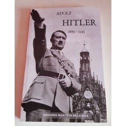ADOLF HITLER 1889 - 1945