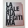 LA GALERÍA LEGÍTIMA