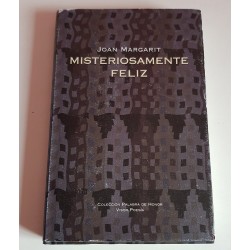 MISTERIOSAMENTE FELIZ