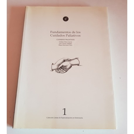 FUNDAMENTOS DE LOS CUIDADOS PALIATIVOS
