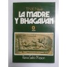 LA MADRE Y BHAGAVAN