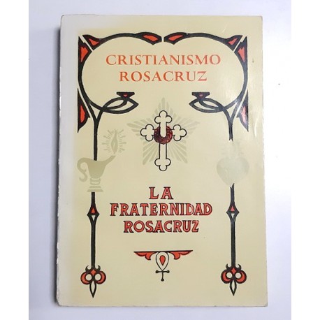 CRISTIANISMO ROSACRUZ
