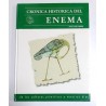 CRÓNICA HISTORICA DEL ENEMA