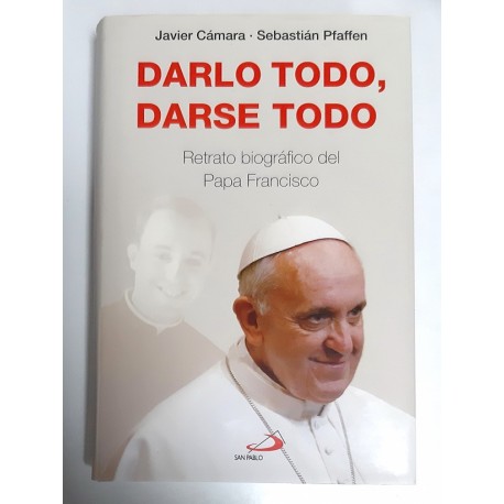 DARLO TODO DARSE TODO