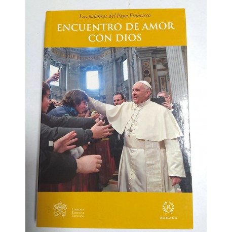 ENCUENTRO DE AMOR CON DIOS