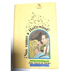 ¡ NOS VAMOS A HOLLYWOOD !