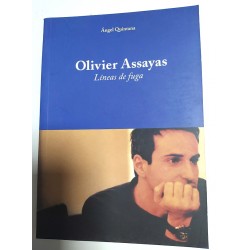 OLIVIER ASSAYAS. LINEAS DE FUGA