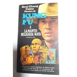 KUNG FU 4 LA MANTIS RELIGIOSA MATA