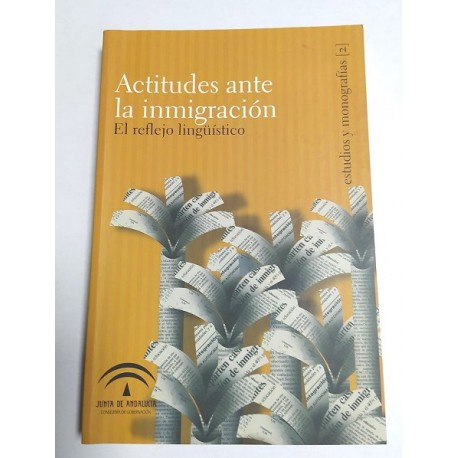 ACTITUDES ANTE LA INMIGRACIÓN