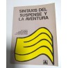 SINTAXIS DEL SUSPENSE Y LA AVENTURA
