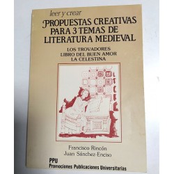 PROPUESTAS CREATIVAS PARA 3 TEMAS DE LITERATURA MEDIEVAL