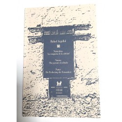 NATURALEZA : LA CONQUISTA DE LA SOLEDAD (ESPAÑOL, INGLÉS,ALEMAN )