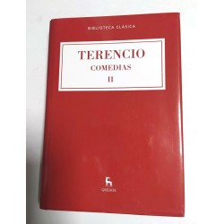 COMEDIAS II TERENCIO ( EL EUNUCO / FORMIÓN / LA SUEGRA / LOS HERMANOS