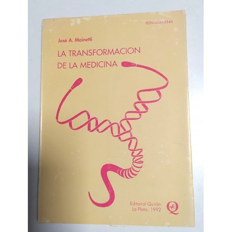 LA TRANSFORMACIÓN DE LA MEDICINA
