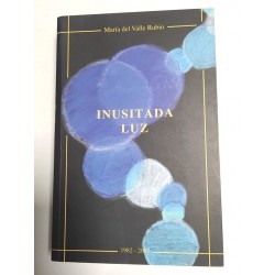 INUSITADA LUZ 1982-2007
